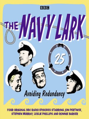 cover image of The Navy Lark, Volume 25--Avoiding Redundancy, Complete
